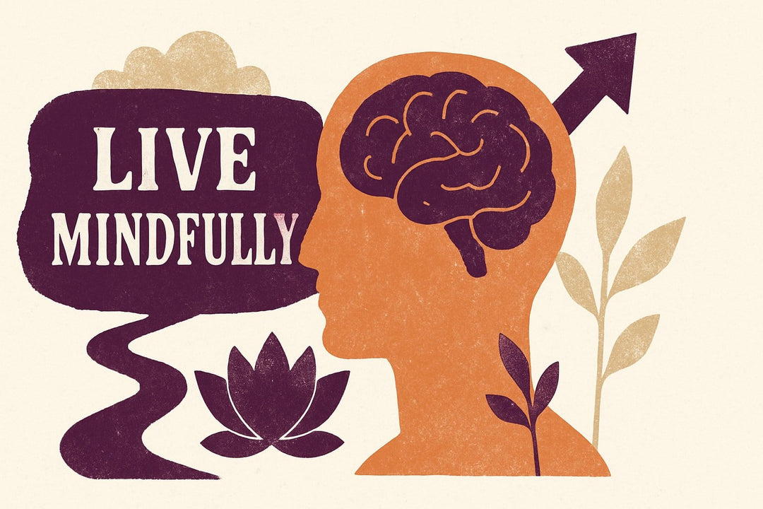 7 Ways to Live Mindfully Every Day in 2025