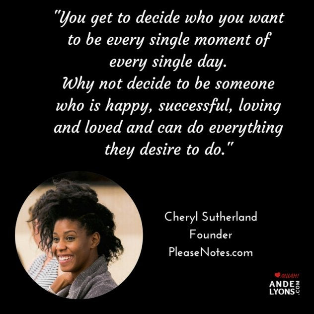PleaseNotes Founder Cheryl Sutherland speaks to Ande Lyons on Startup Life Podcast on "How To Use Creativity, Clear Vision And Confidence For Rapid Results"