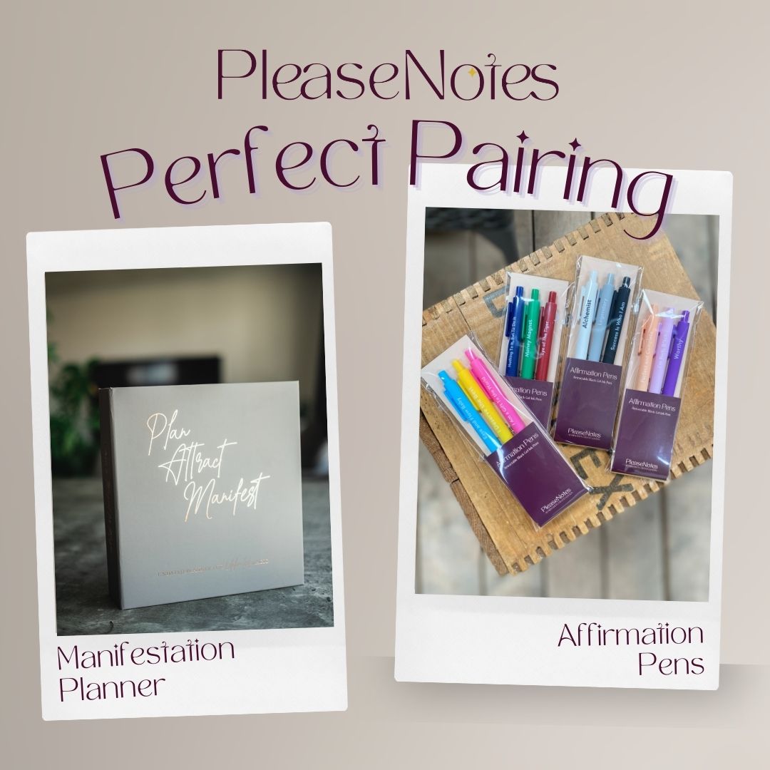 Perfect Pairing: The Manifestation Planner and The Affirmation Gel Pens - PleaseNotes