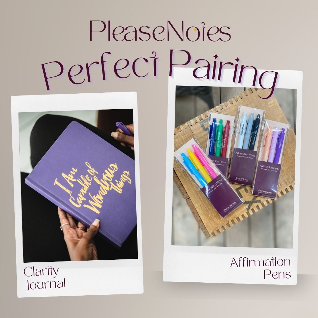 Perfect Pairings: The Guided Clarity Journal and Affirmation Pens - PleaseNotes