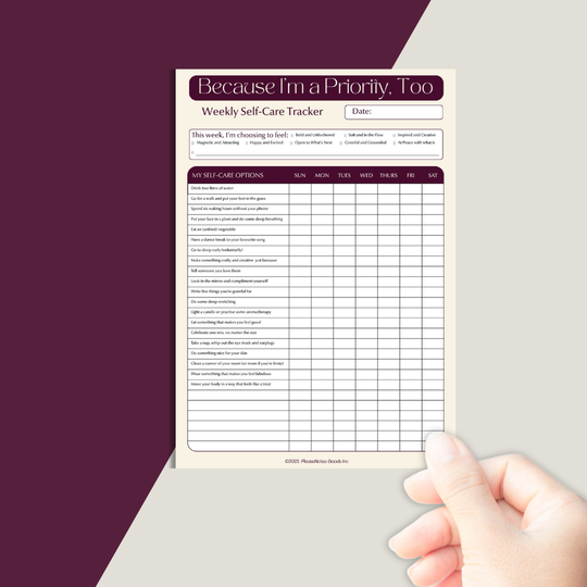 Because I’m a Priority, Too – Weekly Self-Care Tracker