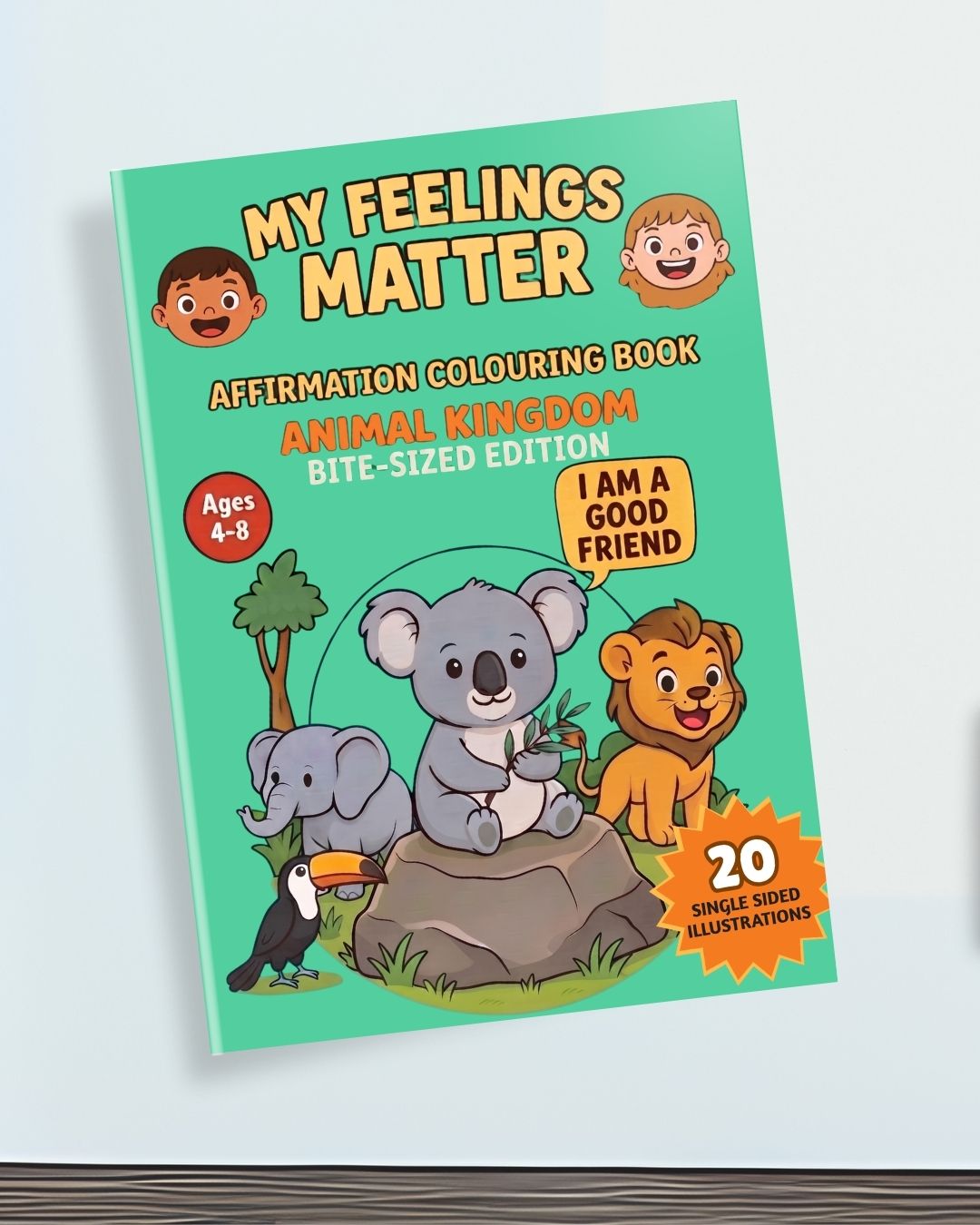My Feelings Matter Animal Kingdom Bite-Sized Edition colouring book cover with a koala, lion, elephant and toucan, and a badge reading 20 single sided illustrations