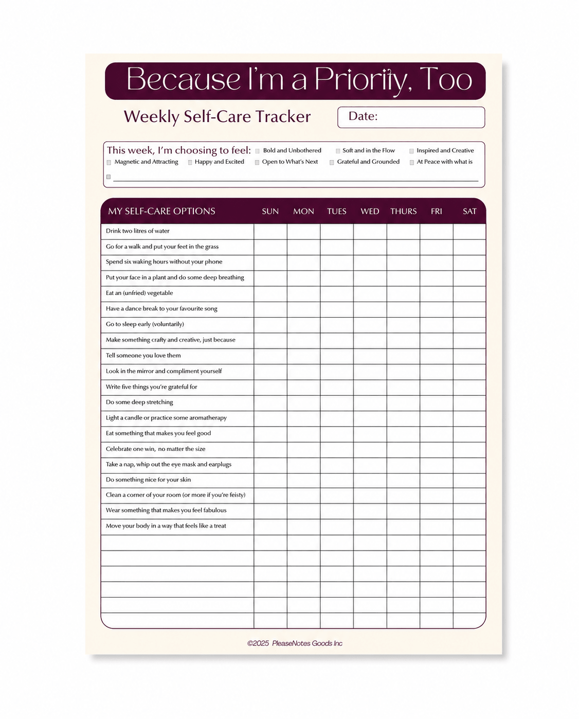 Because I'm a Priority Too Weekly Self-Care Tracker, a notepad by PleaseNotes