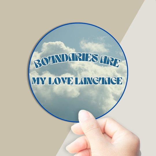 Boundaries Are My Love Language Round Sticker - PleaseNotes - Stickers