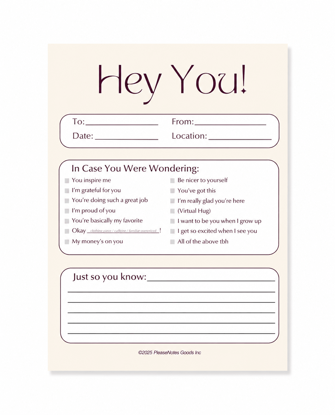 Hey You In Case You Were Wondering Notepad, a tear-and-share affirmation notepad by PleaseNotes