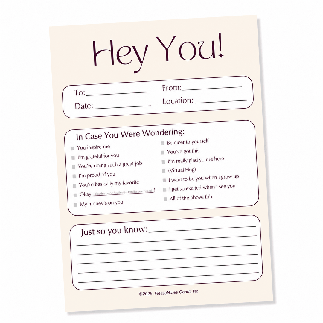 "Hey You, In Case You Were Wondering" Notepad - PleaseNotes - Notepads
