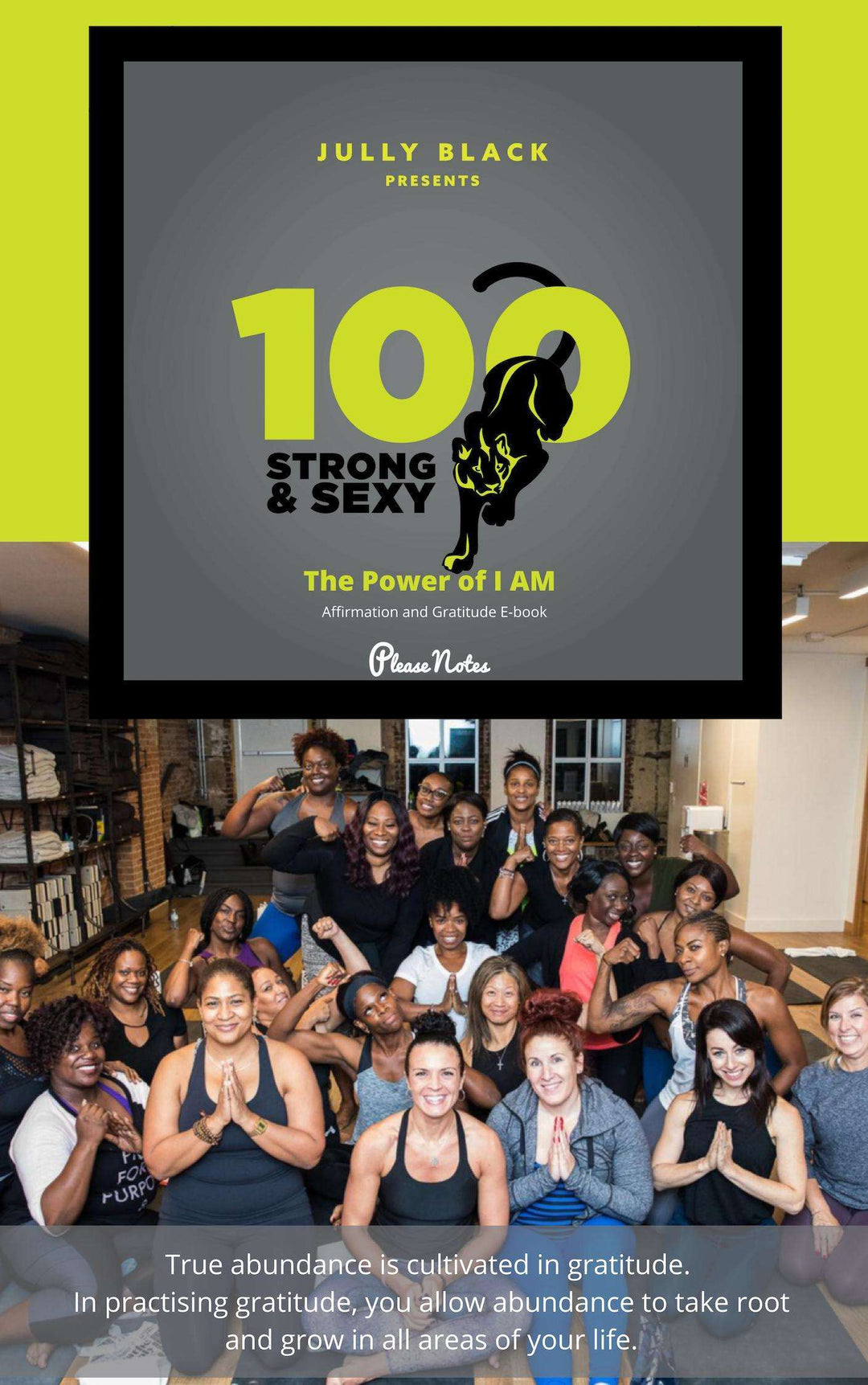 Jully Black Presents - 100 Strong and Sexy "The Power of I AM" Affirmation and Gratitude Book - PleaseNotes-E-Book