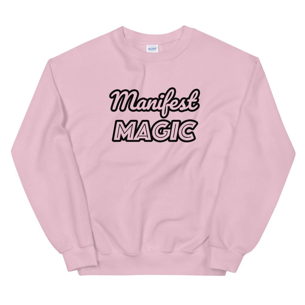 Manifest Magic Unisex Sweatshirt - PleaseNotes-