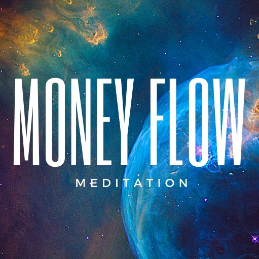 Money Flow Meditation - PleaseNotes-Downloadables